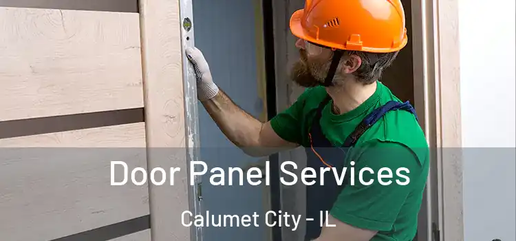  Door Panel Services Calumet City - IL