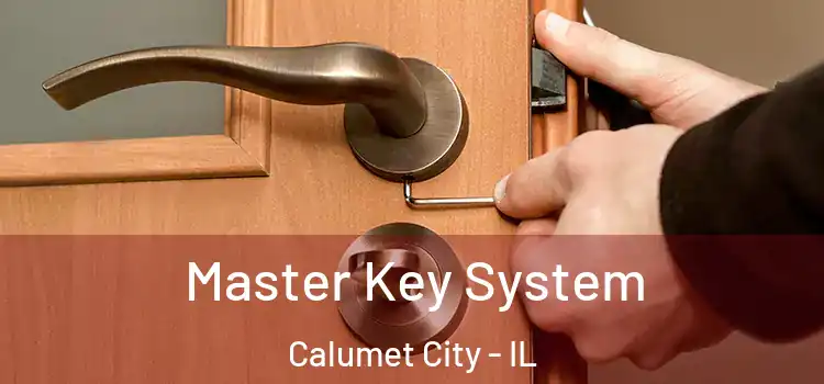  Master Key System Calumet City - IL